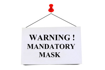Pinned card on which the mandatory mask is written
