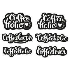 Obraz premium Hand-written lettering sticker set for coffee lover and coffee holic. White brushpen vector calligraphy isolated on black background. Modern typography design for logo, card, poster, web or print.