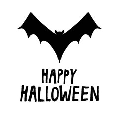 Flying bat silhouette and "Happy Halloween" lettering. Halloween greeting card.  Isolated on white background. Spooky design for print. Stock vector illustration.