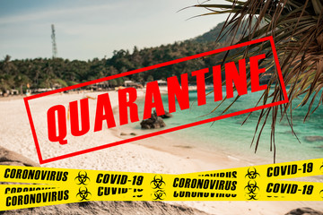 Stopped Travelling, Red Text. Quarantine text on the island with turquoise water. Landscape blue lagoon and underwater coral. Tourism, travel, vacation concept background.