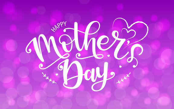 Vector illustration of Happy Mother's day text. Poster with hand drawn lettering typography on violet background with bokeh. Mothers day design template for banner, badge, card, icon, sign, print