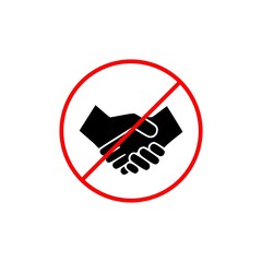 Stop Handshake sign. Handshake forbidden sign. Handshake ban icon isolated on white background