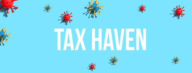 Tax Haven theme with virus craft objects - flat lay