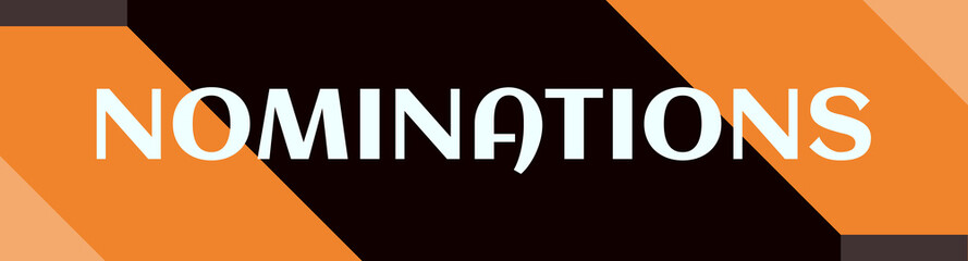 Nominations - text written on simple clear background