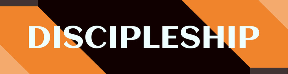 Discipleship - text written on simple clear background
