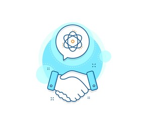 Energy sign. Handshake deal complex icon. Atom line icon. Chemical element symbol. Agreement shaking hands banner. Atom sign. Vector