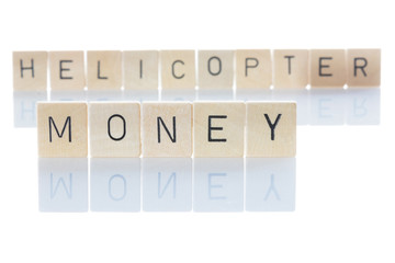 Helicopter money as a word isolated on white background. Term from the world of finance.