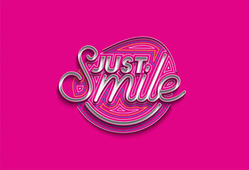 Just smile Calligraphic line art Text shopping poster vector illustration Design.
