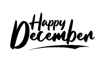 Happy December Phrase Saying Quote Text or Lettering. Vector Script and Cursive Handwritten Typography 
For Designs Brochures Banner Flyers and T-Shirts.