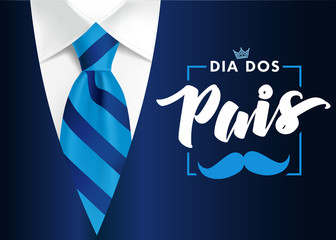 Happy Father's Day card in portuguese words - Dia Dos Pais, with blue striped necktie. Promotion and shopping template for Fathers Day for dad on blue jacket background. Vector illustration