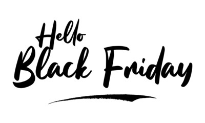 Hello Black Friday Calligraphy Black Color Text On White Background