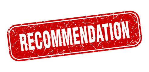 recommendation stamp. recommendation square grungy red sign