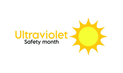 Vector illustration on the theme of Ultraviolet safety month observed each year during July.