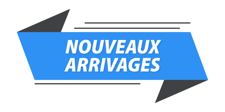 nouveaux arrivages banni&egrave;re