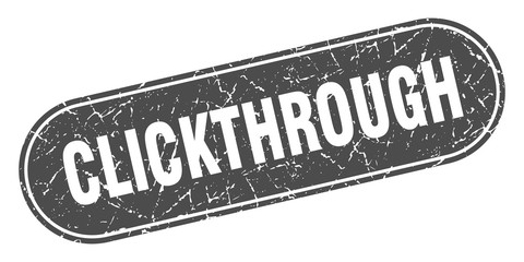 clickthrough sign. clickthrough grunge black stamp. Label