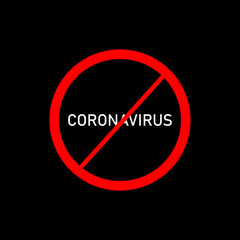 Coronavirus icon. COVID-19 icon. Stop COVID-19. Stop coronavirus. Coronavirus icon crossed out in a red stop sign. Vector illustration isolated on black background.