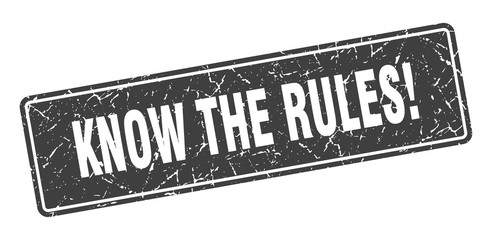 know the rules stamp. know the rules vintage black label. Sign