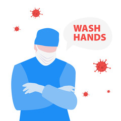 Vector illustration of doctor or nurse in mask with cross hands on chest and speech bubble or cloud with Wash Hands phrase. Medical warning concept