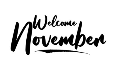 Welcome November Calligraphy Black Color Text On White Background