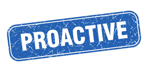 proactive stamp. proactive square grungy blue sign