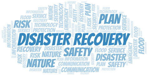 Disaster Recovery typography vector word cloud.