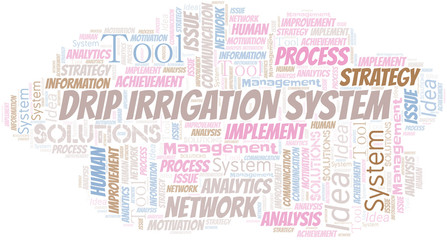 Drip Irrigation System typography vector word cloud.