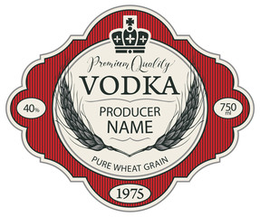 Ornate vector label for vodka in a curly frame with wheat ears, crown and inscriptions in retro style. Premium quality, pure wheat grain, strong alcoholic beverage