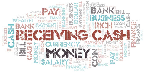Obraz premium Receiving Cash typography vector word cloud.