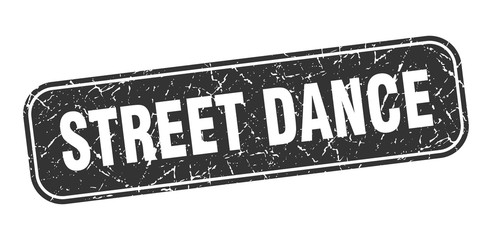 street dance stamp. street dance square grungy black sign
