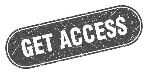 get access sign. get access grunge black stamp. Label