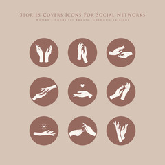 Stories covers icons for social networks. Female hands, elegant gestures.