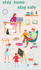 Stay home stay safe.Vector illustration of coronavirus quarantine, self-isolation, lockdown. Family at home. Parents work from home with computer, laptop. Kids Learn From Home. Household items.