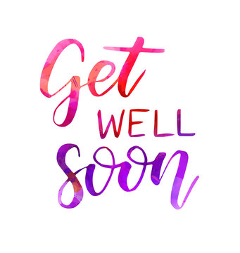 Get well soon watercolor lettering