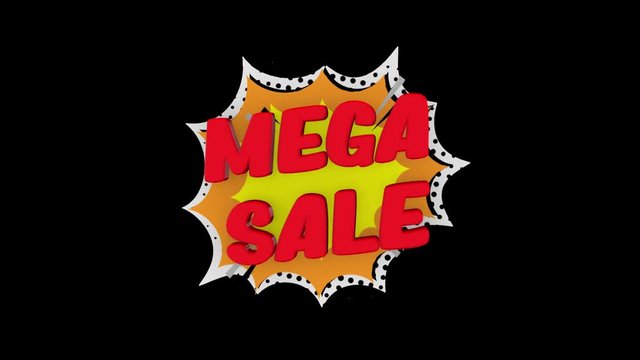 Sale word concept, MEGA SALE, for shopping, sales, advertising, discounts and promotion, comics looks. (alpha channel)