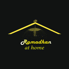 ramadan at home.  COVID 19 or coronavirus protection campaign logo