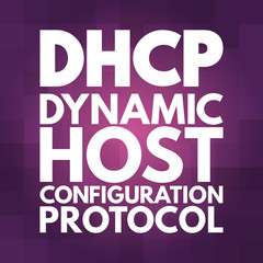 DHCP - Dynamic Host Configuration Protocol acronym, technology concept background