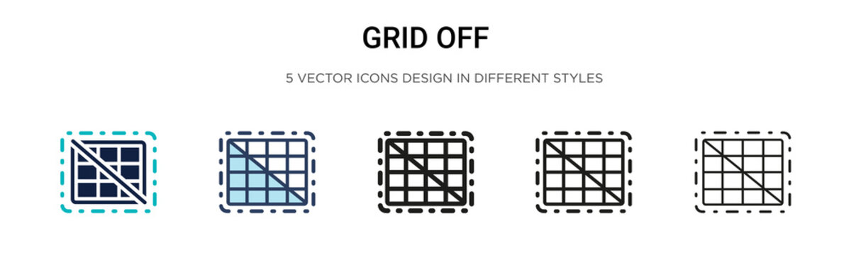 Grid Off Icon In Filled, Thin Line, Outline And Stroke Style. Vector Illustration Of Two Colored And Black Grid Off Vector Icons Designs Can Be Used For Mobile, Ui, Web