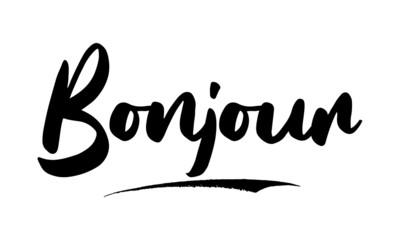 Bonjour Calligraphy Black Color Text On White Background © Pleasant Mode