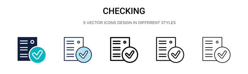 Checking icon in filled, thin line, outline and stroke style. Vector illustration of two colored and black checking vector icons designs can be used for mobile, ui, web