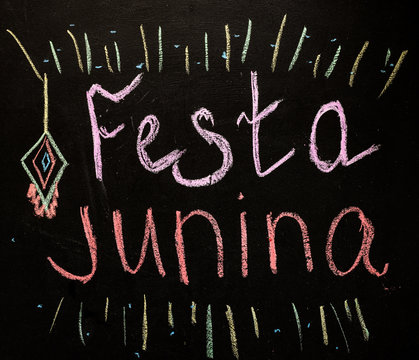 Festa Junina photo background with copy space for text. Traditional brazilian holiday. Traditional brazil celebration. Chalk drawing