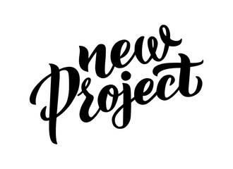 New project start up concept hand drawn lettering, new project sign. Template design for startup banner, presentation, print. Illustration isolated on white.