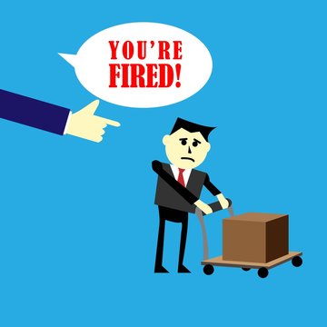 Employee gets fired from his work. Sad businessman holding platform trolley with box on it, hand pointing forward, you are fired text. Flat style vector illustration.