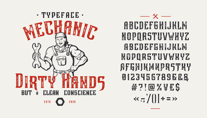 Font Mechanic Dirty Hands. Vintage design. - obrazy, fototapety, plakaty