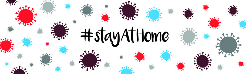 StayAtHome Coronavirus Covid-19 Banner pattern. Vector illustrations isolated on white background.