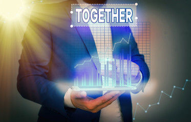 Conceptual hand writing showing Together. Concept meaning A close and harmonious relationship in...