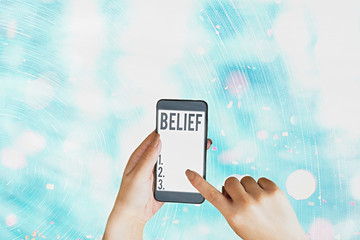 Conceptual hand writing showing Belief. Concept meaning the feeling of being certain that something...