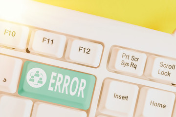 Word writing text Error. Business photo showcasing mistake Condition of being wrong in conduct...