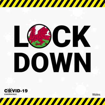 Coronavirus Wales Lock DOwn Typography With Country Flag.