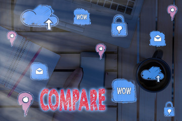 Writing note showing Compare. Business concept for Estimate Measure Note the similarities...