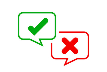 check mark sign in speech bubble square isolated on white, checkmark yes or no vote in speech box symbol, correct choice x or confirm and deny icon, cross or right for question, label talk ok and deny